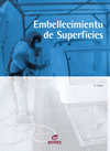 EMBELLECIMIENTO DE SUPERFICIES. CFGM.