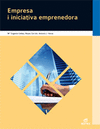 EMPRESA E INICIATIVA EMPRENDEDORA. GFGM Y GS. INCLUYE CD-ROM