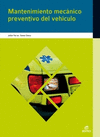 MANTENIMIENTO MECANICO PREVENTIVO DEL VEHICULO. CFGM.