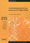 LA DETERMINACI�N DE LAS PENAS EN EL C�DIGO PENAL