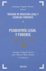 PSIQUIATRA LEGAL Y FORENSE