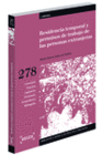 RESIDENCIA TEMPORAL Y PERMISOS DE TRABAJO DE LAS PERSONAS EXTRANJERAS