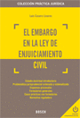 EL EMBARGO EN LA LEY DE ENJUICIAMIENTO CIVIL