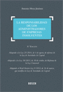 LA RESPONSABILIDAD DE LOS ADMINISTRADORES DE LAS EMPRESAS INSOLVENTES