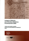 LENGUA E HISTORIA EN EL ARCHIVO HISTRICO PROVINCIAL DE CDIZ