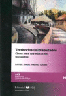 TERRITORIOS (IN)TRANSITADOS CLAVES PARA UNA EDUCACION (IM)POSIBLE