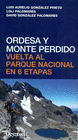 ORDESA Y MONTE PERDIDO VUELTA AL PARQUE NACIONAL EN 6 ETAPAS