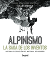 ALPINISMO LA SAGA DE LOS INVENTOS