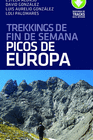 TREKKINGS DE FIN DE SEMANA PICOS DE EUROPA