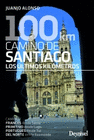 100 KM CAMINO DE SANTIAGO