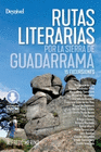 RUTAS LITERARIAS POR LA SIERRA DE GUADARRAMA
