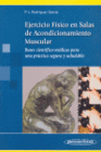 EJERCICIO F�SICO EN SALAS DE ACONDICIONAMIENTO MUSCULAR