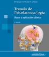 TRATADO DE PSICOFARMACOLOGIA. BASES Y APLICACION CLINICA. 2� EDICION