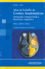 ATLAS DE BOLSILLO DE CORTES ANATOMICOS. TOMO 1