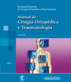 MANUAL CIRUGIA ORTOPEDICA TRAUMATOLOGIA TOMO 1.
