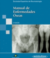 MANUAL DE ENFERMEDADES OSEAS. 2 EDICION