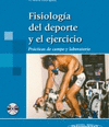 FISIOLOGIA DEL DEPORTE Y EL EJERCICIO