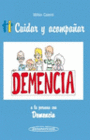 CUIDAR Y ACOMPA�AR A LA PERSONA CON DEMENCIA