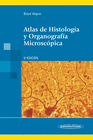 ATLAS DE HISTOLOGA Y ORGANOGRAFA MICROSCPICA