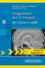 DIAGN�STICO POR LA IM�GEN DE CABEZA Y CUELLO