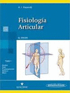 FISIOLOGA ARTICULAR, TOMO 1: MIEMBRO SUPERIOR