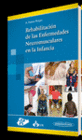 REHABILITACI�N DE LAS ENFERMEDADES NEUROMUSCULARES EN LA INFANCIA