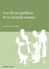 LOS EFECTOS JUR�DICOS DE LA CLIENTELA ROMANA