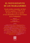 EL NUEVO ESTATUTO DE LOS TRABAJADORES.