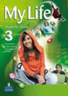 MY LIFE 3 WORKBOOK PACK + EXTRA PRACTICE