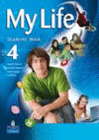 MY LIFE 4 WORKBOOK PACK + EXTRA PRACTICE (CASTELLANO)