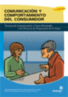 COMUNICACION Y COMPORTAMIENTO DEL CONSUMIDOR