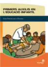 PRIMERS AUXILIS AL'EDUCACI INFANTIL