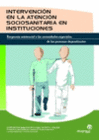 INTERVENCI�N EN LA ATENCI�N SOCIOSANITARIA EN INSTITUCIONES