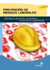 PREVENCI�N DE RIESGOS LABORALES. 2� EDICI�N