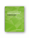 INTERVENCI�N EN LA ATENCI�N HIGI�NICO-ALIMENTARIA EN INSTITUCIONES (2� EDICI�N)
