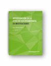 INTERVENCI�N EN LA ATENCI�N SOCIOSANITARIA EN INSTITUCIONES (3.� EDICI�N)