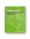 CUADERNO DE EJERCICIOS HIGIENE Y ATENCIN SANITARIA DOMICILIARIA