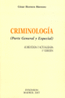 CRIMINOLOGIA. PARTE GENERAL Y ESPECIAL