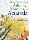 RBOLES Y BOSQUES A LA ACUARELA