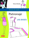 PATRONAJE. LAS BASES