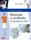 MONTAJE Y ACABADO DE PRENDAS DE VESTIR DISE�O DE MODA