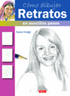 CMO DIBUJAR RETRATOS EN SENCILLO PASOS