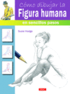 CMO DIBUJAR LA FIGURA HUMANA EN SENCILLOS PASOS