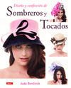 DISE�O Y CONFECCI�N DE SOMBREROS Y TOCADOS