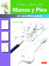 COMO DIBUJAR MANOS Y PIES EN SENCILLOS PASOS