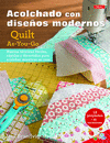 ACOLCHADO CON DISEOS MODERNOS QUILT AS YOU GO