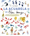 LA ACUARELA DE BLEU Y TANGO