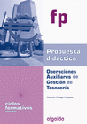 OPERACIONES AUXILIARES DE GESTI�N DE TESORER�A. PROPUESTA DID�CTICA