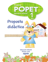 POPET 1 ANY. PROPOSTA DIDCTICA