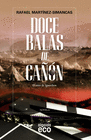 DOCE BALAS DE CA��N